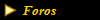   Foros